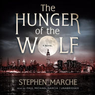 The Hunger of the Wolf