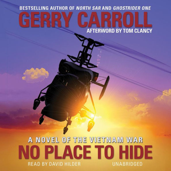 No Place to Hide: A Novel of the Vietnam War