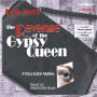 Revenge of the Gypsy Queen