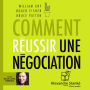 Comment réussir une négociation (Abridged)