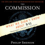 The Commission: The Uncensored History of the 9/11 Investigation (Abridged)