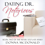 Dating Dr. Notorious