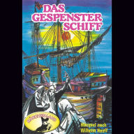 Wilhelm Hauff, Das Gespensterschiff