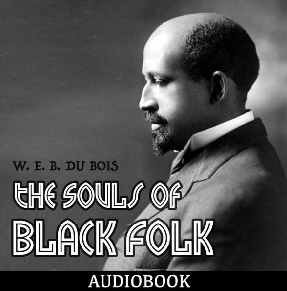 The Souls of Black Folk