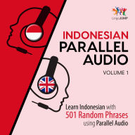 Indonesian Parallel Audio, Volume 1