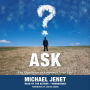 Ask: The Questions to Empower Your Life