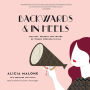 Backwards and in Heels: The Past, Present, and Future of Women Working in Film