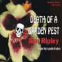 Death of a Garden Pest