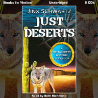 Just Deserts: A Hetta Coffey Mystery, Book Four