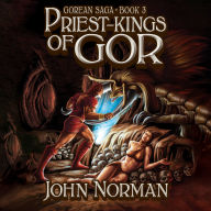 Priest-Kings of Gor (Gorean Saga #3)