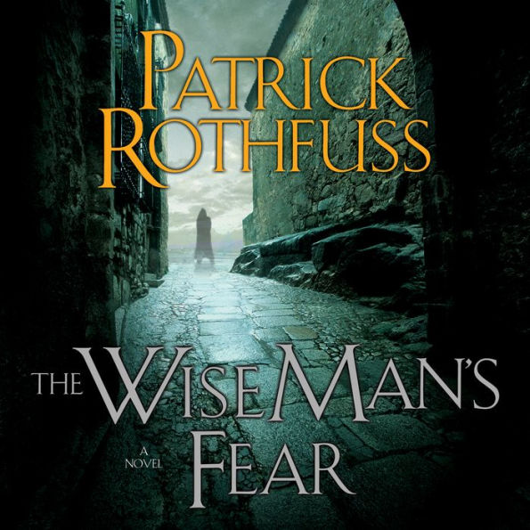 The Wise Man's Fear (Kingkiller Chronicle #2)