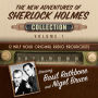 The New Adventures of Sherlock Holmes, Collection 1