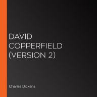 David Copperfield (version 2)