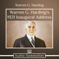 Warren G. Harding's 1921 Inaugural Address