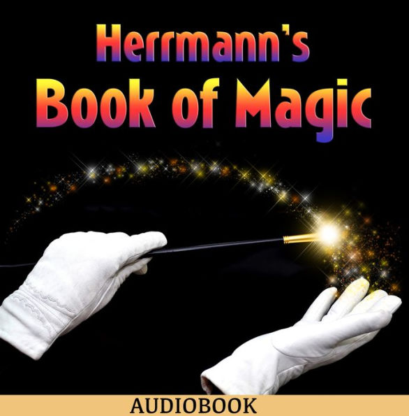 Herrmann's Book of Magic