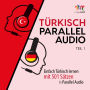 Trkisch Parallel Audio