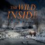 The Wild Inside: A Novel of Suspense