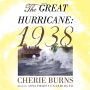 The Great Hurricane: 1938