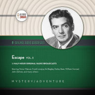 Escape, Vol. 3: The Classic Radio Collection