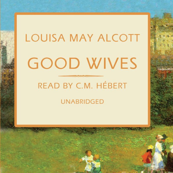 Good Wives: The March Family Series