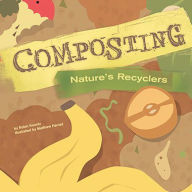 Composting: Nature's Recyclers