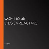 Comtesse d'Escarbagnas