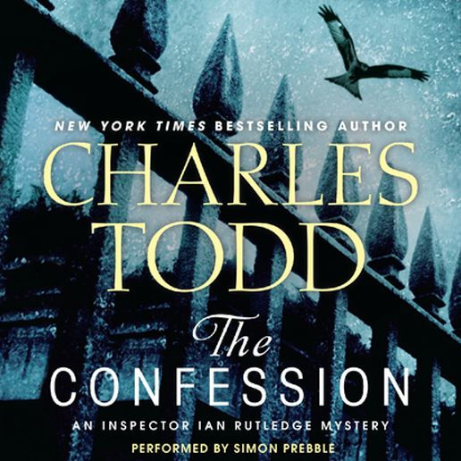 The Confession (Inspector Ian Rutledge Series #14)