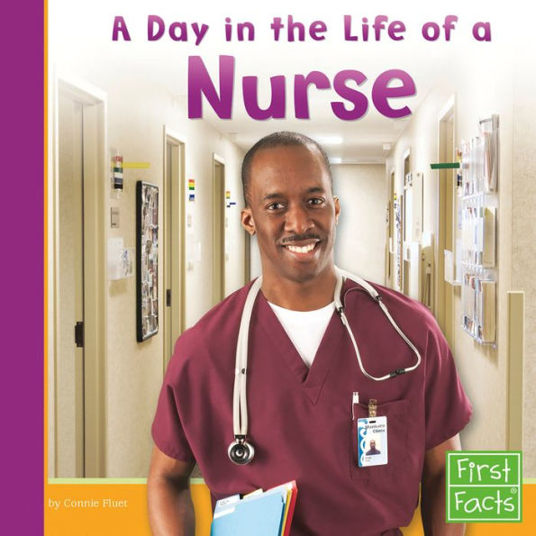 A Day in the Life of a Nurse