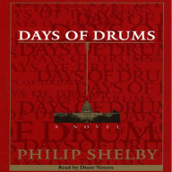 Days of Drums: A Novel (Abridged)