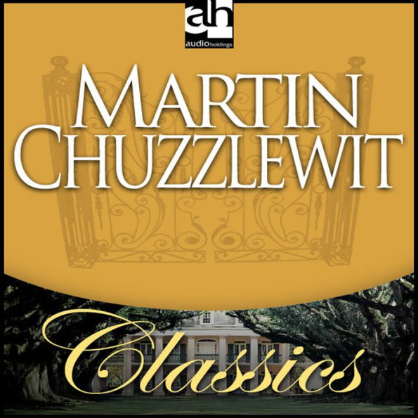 Martin Chuzzlewit (Abridged)