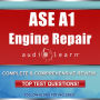 ASE A1 Engine Repair Certification Test: Complete Audio Review for the Automotive Service Excellence (ASE) Automobile & Light Truck Certification