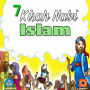 7 Kisah Nabi Islam