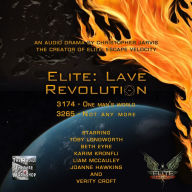 Elite: Lave Revolution: An Official Elite Dangerous Novel