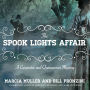 The Spook Lights Affair: A Carpenter and Quincannon Mystery