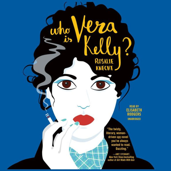 Who Is Vera Kelly? (Vera Kelly Series #1)