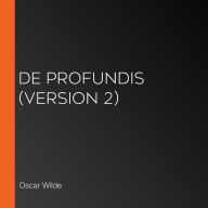 De Profundis (version 2)