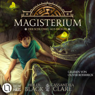 Der Schlüssel aus Bronze: Magisterium #3
