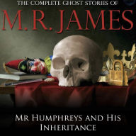 Mr. Humphreys and His Inheritance