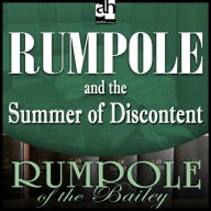 Rumpole and the Summer of Discontent (Abridged)