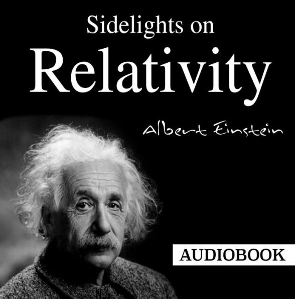 Sidelights on Relativity