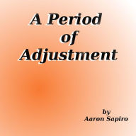 A Period of Adjustment: Angel