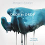 Drop by Drop (Step by Step Series #1)