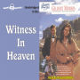 Witness in Heaven