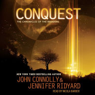 Conquest (Chronicles of the Invaders Series #1)