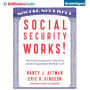 Social Security Works!: Why Social Security Isn't Going Broke and How Expanding It Will Help Us All