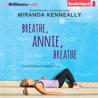 Breathe, Annie, Breathe