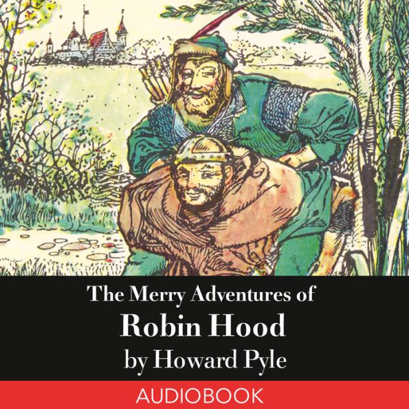 The Merry Adventures of Robin Hood