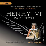 Henry VI, Part Two: Arkangel Shakespeare