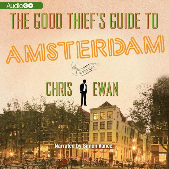 The Good Thief's Guide to Amsterdam