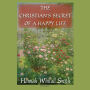 The Christian's Secret of a Happy Life